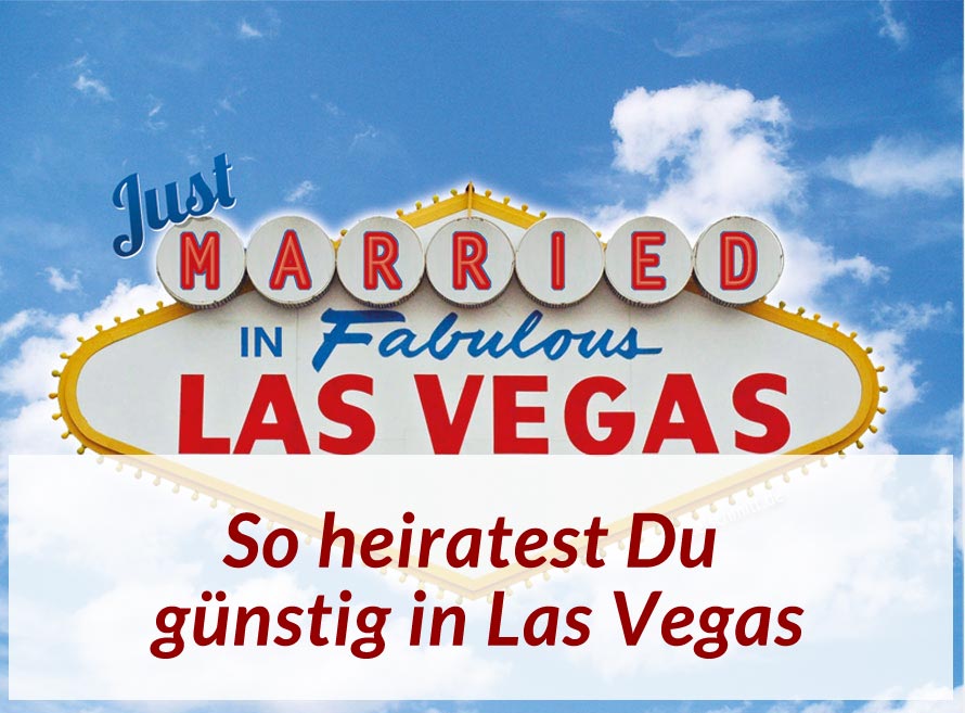 Was Kostet Eine Hochzeit In Las Vegas