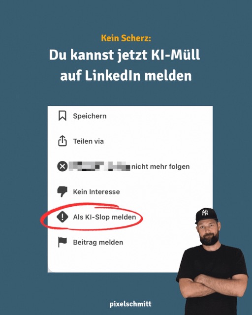 LinkedIn: Als KI-Slop melden